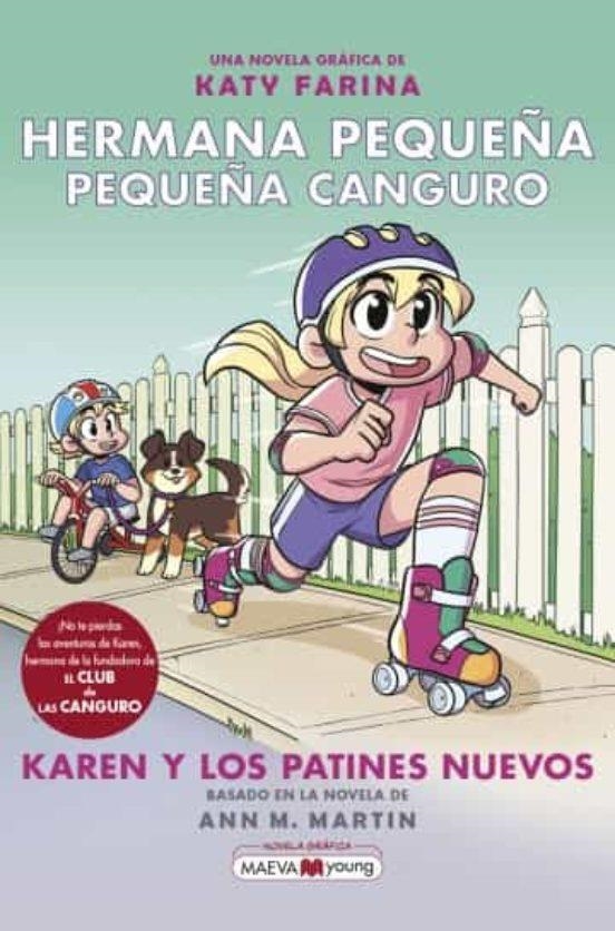 HERMANA PEQUEÑA, PEQUEÑA CANGURO Nº2: KAREN Y LOS PATINES NUEVOS [RUSTICA] | FARINA, KATY | Akira Comics  - libreria donde comprar comics, juegos y libros online