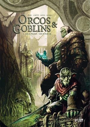 ORCOS Y GOBLINS VOL.05: SILENCIO / DUNNRAK [CARTONE] | ISTIN, JEAN-LUC | Akira Comics  - libreria donde comprar comics, juegos y libros online