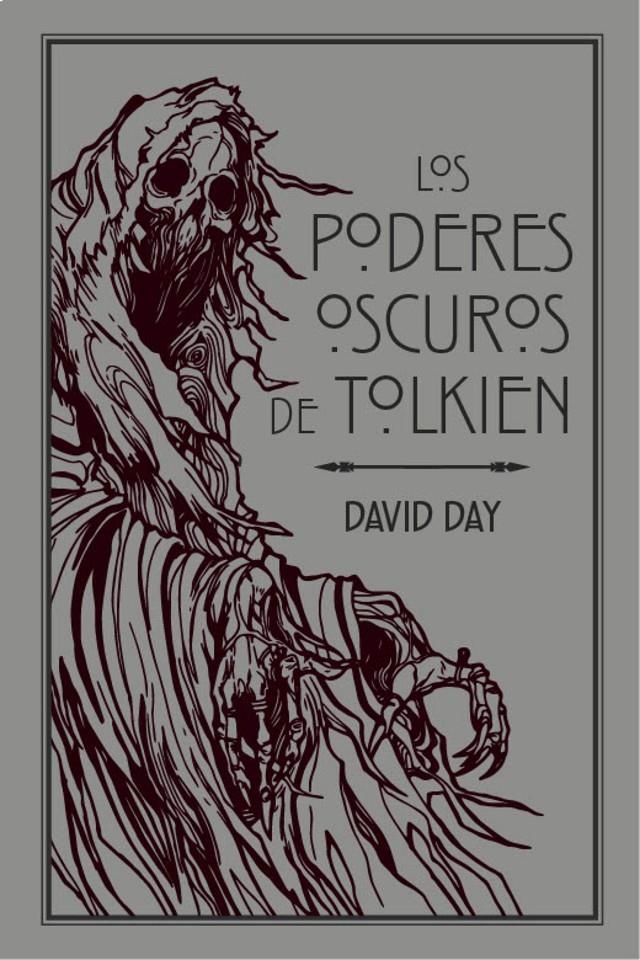 PODERES OSCUROS DE TOLKIEN, LOS [CARTONE] | DAY, DAVID | Akira Comics  - libreria donde comprar comics, juegos y libros online