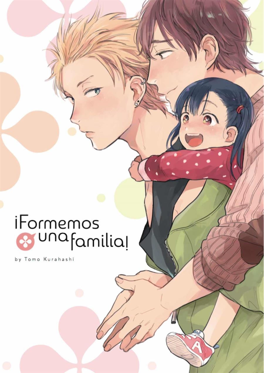 FORMEMOS UNA FAMILIA! (NUMERO UNICO) [RUSTICA] | KURAHASHI, TOMO | Akira Comics  - libreria donde comprar comics, juegos y libros online