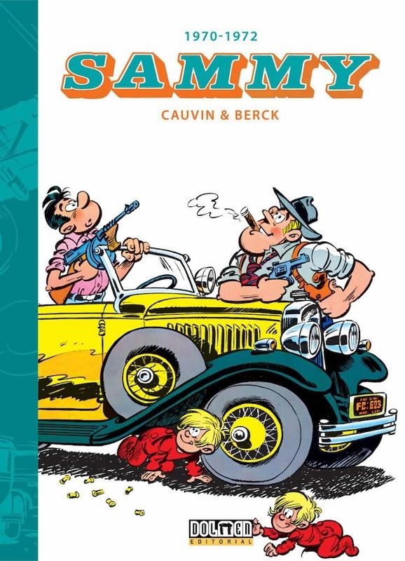 SAMMY VOL.01:1970-1972 [CARTONE] | CAUVIN | Akira Comics  - libreria donde comprar comics, juegos y libros online