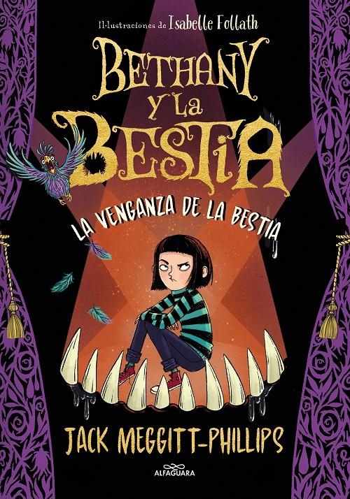 BETHANY Y LA BESTIA VOL.2: LA VENGANZA DE LA BESTIA [CARTONE] | MEGGITT-PHILLIPS, JACK | Akira Comics  - libreria donde comprar comics, juegos y libros online