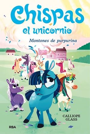 CHISPAS EL UNICORNIO VOL.2: MONTONES DE PURPURINA [CARTONE] | GLASS, CALLIOPE | Akira Comics  - libreria donde comprar comics, juegos y libros online