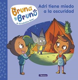BRUNA Y BRUNO VOL.1: ADRI TIENE MIEDO A LA OSCURIDAD [CARTONE] | DAMI, ELISABETTA | Akira Comics  - libreria donde comprar comics, juegos y libros online
