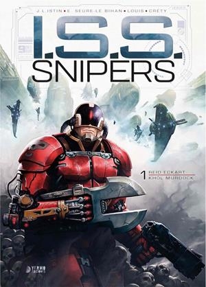 I.S.S. SNIPERS VOL.1 [CARTONE] | ISTIN, JEAN LUC / CRETY, STEPHANE | Akira Comics  - libreria donde comprar comics, juegos y libros online