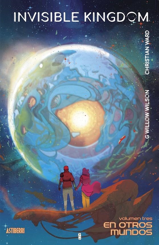 INVISIBLE KINGDOM VOL.3: EN OTROS MUNDOS [CARTONE] | WILSON, G. WILLOW/WARD, CHRISTIAN | Akira Comics  - libreria donde comprar comics, juegos y libros online