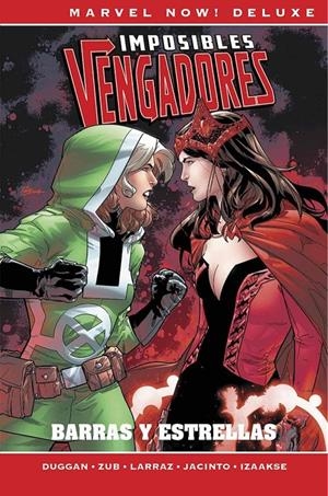 MARVEL NOW! DELUXE: IMPOSIBLES VENGADORES VOL.06, BARRAS Y ESTRELLAS [CARTONE] | LARRAZ, PEPE | Akira Comics  - libreria donde comprar comics, juegos y libros online