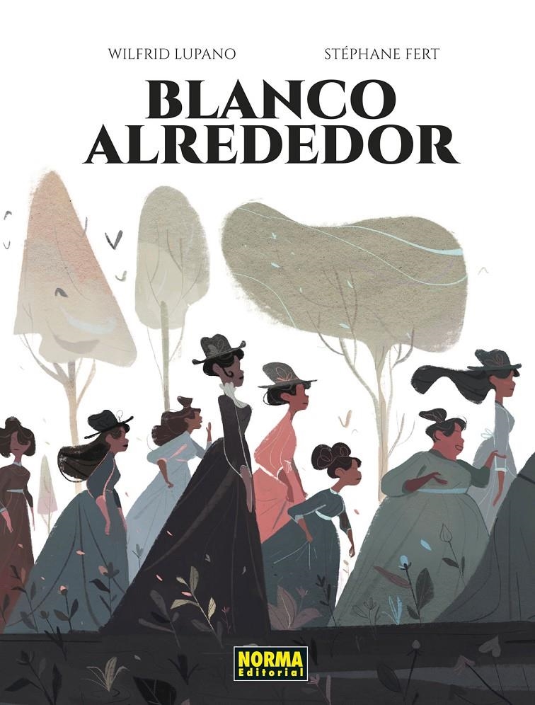 BLANCO ALREDEDOR [CARTONE] | LUPANO, WILFRID / FERT, STEPHANE | Akira Comics  - libreria donde comprar comics, juegos y libros online