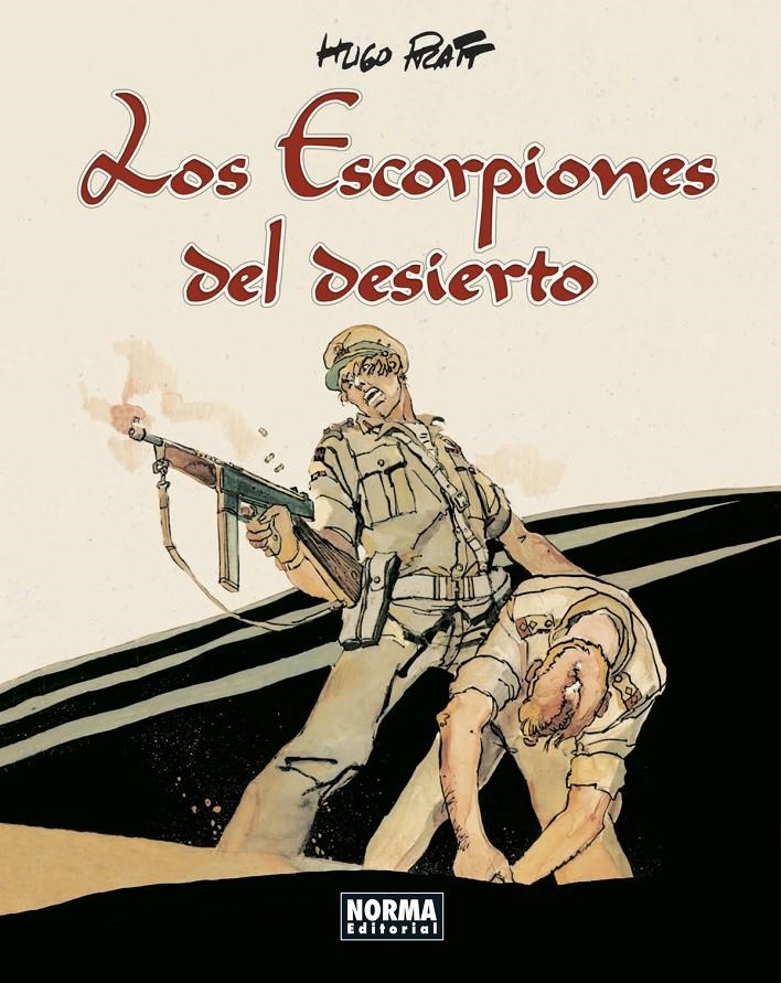 ESCORPIONES DEL DESIERTO, LOS (EDICION INTEGRAL) [CARTONE] | PRATT, HUGO | Akira Comics  - libreria donde comprar comics, juegos y libros online