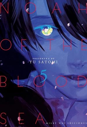 NOAH OF THE BLOOD SEA Nº05 (ULTIMO NUMERO) [RUSTICA] | SATOMI, YU | Akira Comics  - libreria donde comprar comics, juegos y libros online