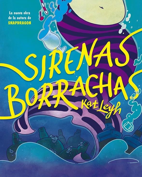 SIRENAS BORRACHAS [CARTONE] | LEYH, KAT | Akira Comics  - libreria donde comprar comics, juegos y libros online