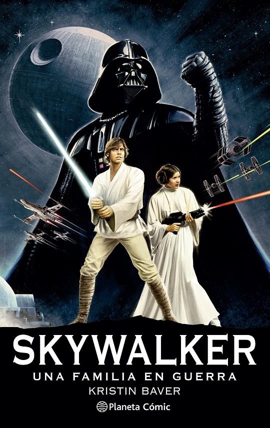 STAR WARS SKYWALKER: UNA FAMILIA EN GUERRA [RUSTICA] | BAVER, KRISTEN | Akira Comics  - libreria donde comprar comics, juegos y libros online