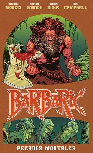 BARBARIC: PECADOS MORTALES [CARTONE] | MORECI, MICHAEL | Akira Comics  - libreria donde comprar comics, juegos y libros online