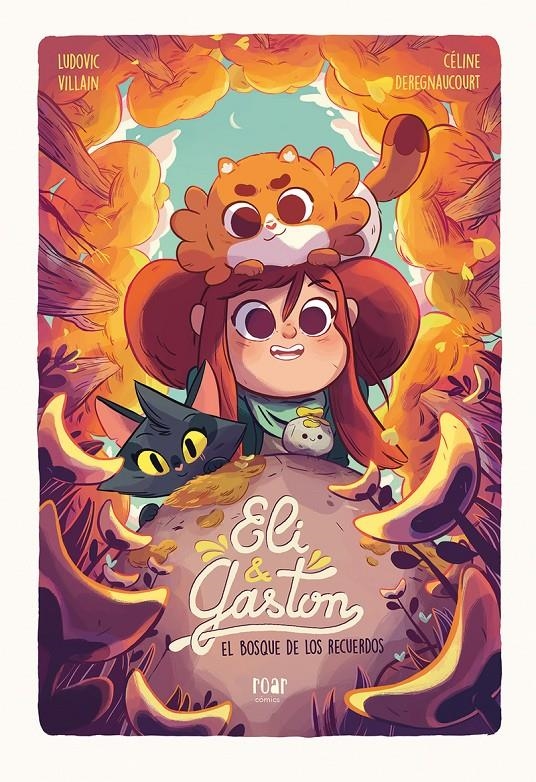 ELI & GASTON: EL BOSQUE DE LOS RECUERDOS [RUSTICA] | VILLAIN, LUDOVIC | Akira Comics  - libreria donde comprar comics, juegos y libros online