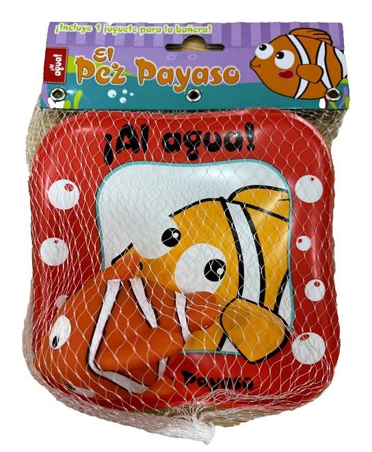 AL AGUA! EL PEZ PAYASO (INCLUYE PEZ PAYASO DE GOMA) [CUBIERTA PLASTICO PARA BAÑO] | Akira Comics  - libreria donde comprar comics, juegos y libros online