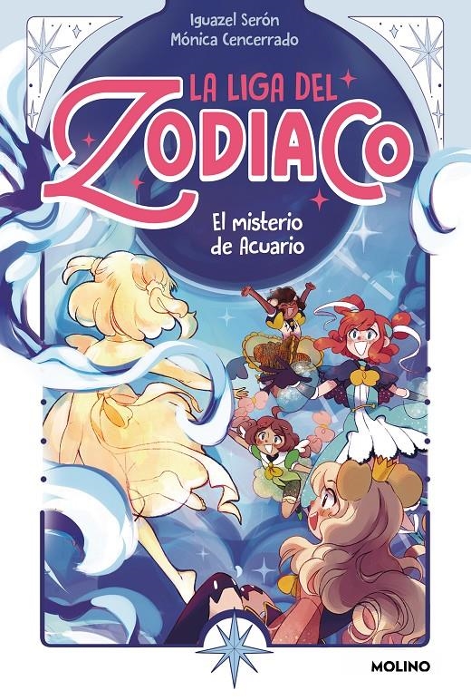 LIGA DEL ZODIACO, LA Nº2: EL MISTERIO DE ACUARIO [RUSTICA] | SERON, IGUAZEL / CENCERRADO, MONICA | Akira Comics  - libreria donde comprar comics, juegos y libros online