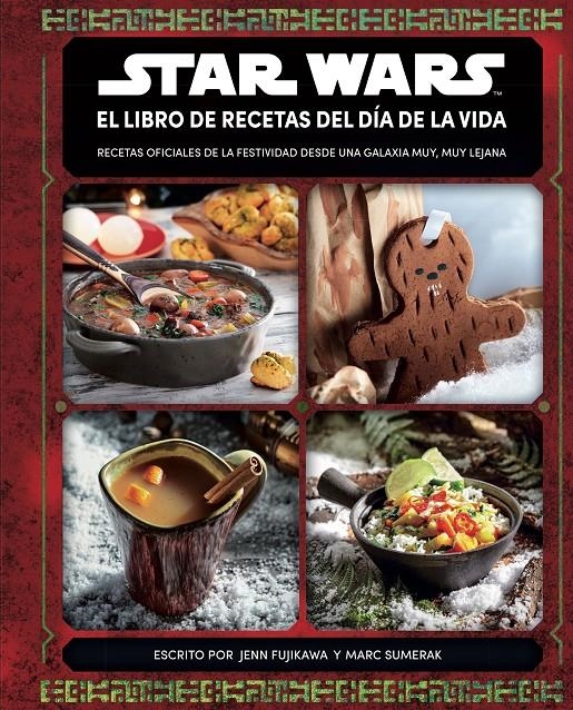 STAR WARS EL LIBRO DE RECETAS DEL DIA DE LA VIDA [CARTONE] | Akira Comics  - libreria donde comprar comics, juegos y libros online