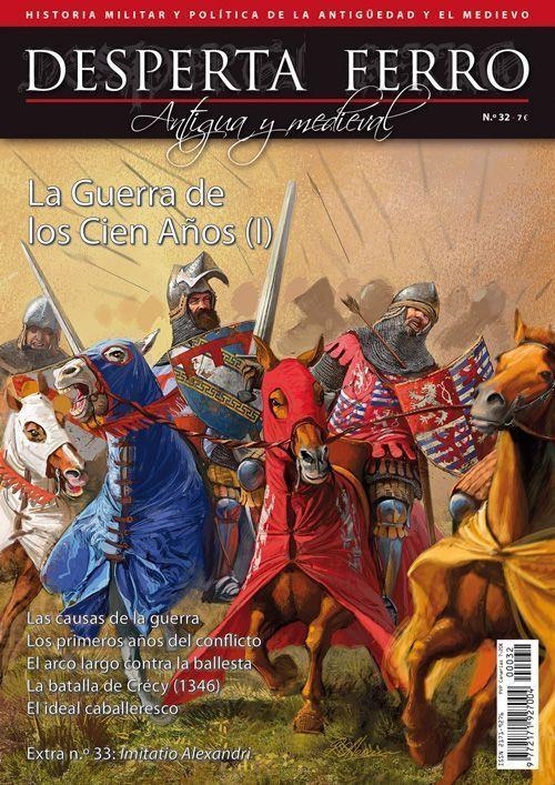 DESPERTA FERRO ANTIGUA Y MEDIEVAL Nº32: LA GUERRA DE LOS CIEN AÑOS I (REVISTA) REEDICION | Akira Comics  - libreria donde comprar comics, juegos y libros online