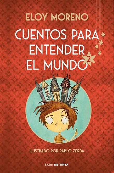 CUENTOS PARA ENTENDER EL MUNDO 2 (EDICION ILUSTRADA) [CARTONE] | MORENO, ELOY | Akira Comics  - libreria donde comprar comics, juegos y libros online