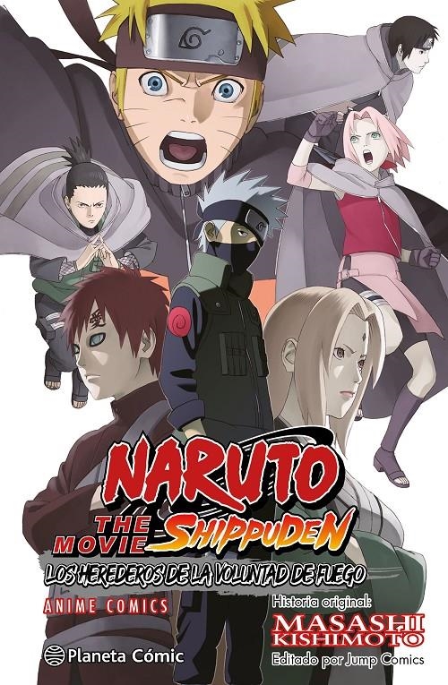 NARUTO ANIME COMICS THE MOVIE SHIPPUDEN: LOS HEREDEROS DE LA VOLUNTAD DE FUEGO [RUSTICA]  | KISHIMOTO, MASASHI | Akira Comics  - libreria donde comprar comics, juegos y libros online