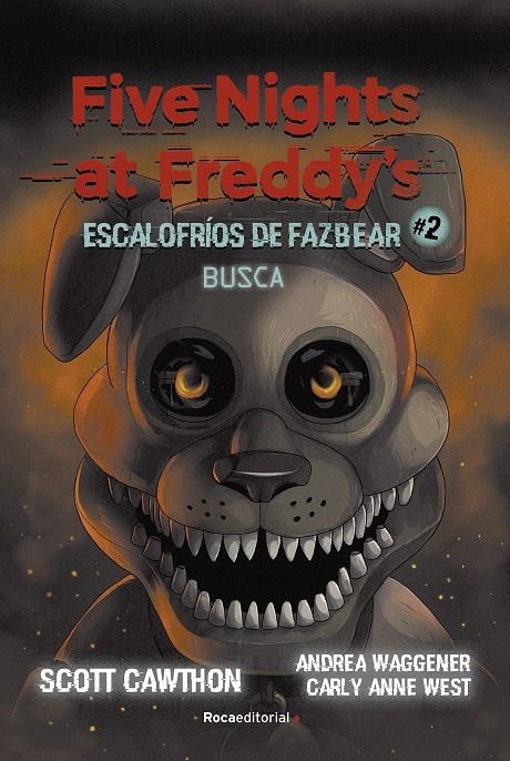 FIVE NIGHTS AT FREDDY'S: BUSCA (ESCALOFRIOS DE FAZBEAR 2) [CARTONE] | CAWHTON, SCOTT / COOPER, ELLEY | Akira Comics  - libreria donde comprar comics, juegos y libros online