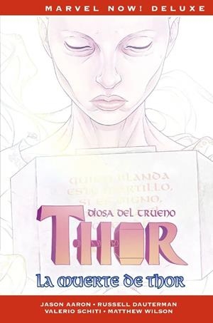 MARVEL NOW! DELUXE: THOR DE JASON AARON VOL.06, LA MUERTE DE THOR [CARTONE] | AARON, JASON | Akira Comics  - libreria donde comprar comics, juegos y libros online