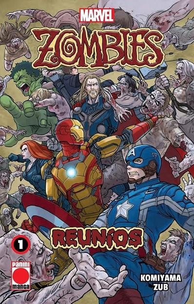 MARVEL ZOMBIES REUNIOS Nº01 [RUSTICA] | ZUB, JIM / KOMIYAMA, YUSAKU | Akira Comics  - libreria donde comprar comics, juegos y libros online