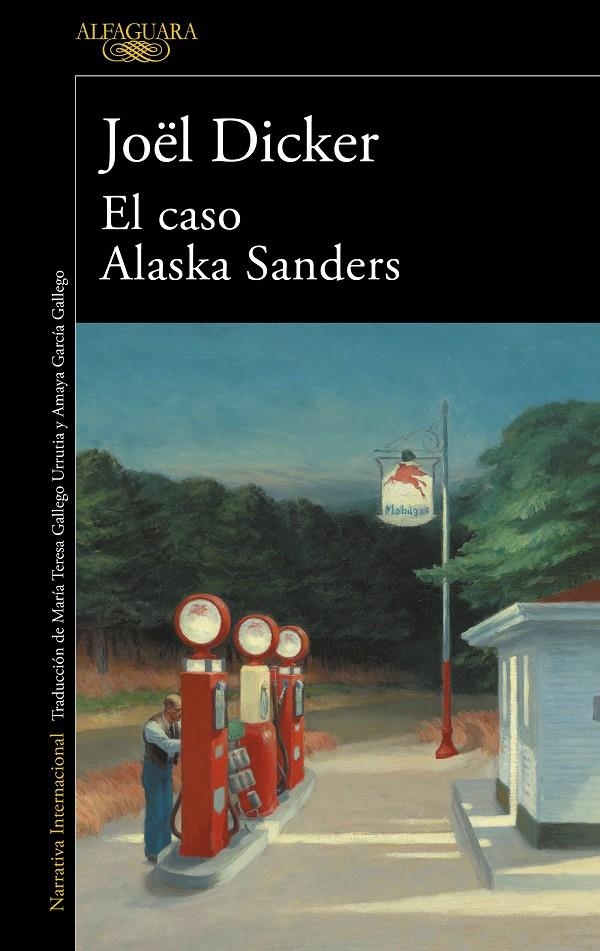 CASO ALASKA SANDERS, EL [RUSTICA] | DICKER, JOEL | Akira Comics  - libreria donde comprar comics, juegos y libros online