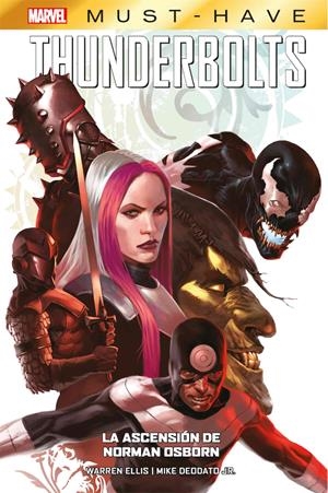 MARVEL MUST-HAVE: THUNDERBOLTS, LA ASCENSION DE NORMAN OSBORN [CARTONE] | ELLIS, WARREN / DEODATO JR., MIKE | Akira Comics  - libreria donde comprar comics, juegos y libros online