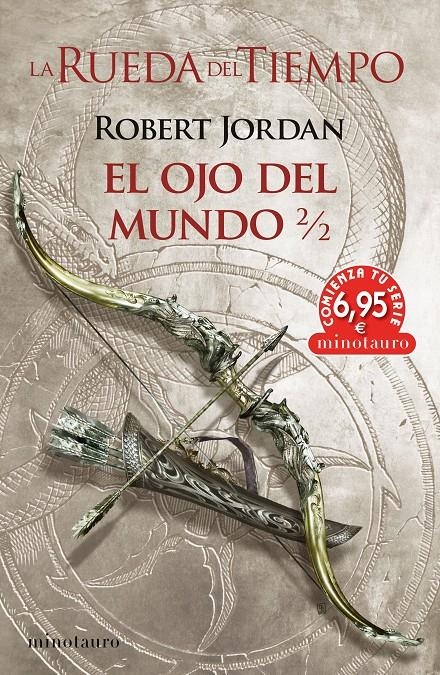 RUEDA DEL TIEMPO, LA: EL OJO DEL MUNDO [RUSTICA] | JORDAN, ROBERT | Akira Comics  - libreria donde comprar comics, juegos y libros online