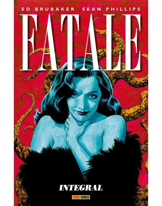 FATALE (INTEGRAL) VOL.1 (REEDICION) [CARONE] | BRUBAKER, ED / PHILLIPS, SEAN | Akira Comics  - libreria donde comprar comics, juegos y libros online