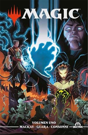 MAGIC THE GATHERING VOL.1 (1-5 USA) [CARTONE] | MACKAY, JED | Akira Comics  - libreria donde comprar comics, juegos y libros online