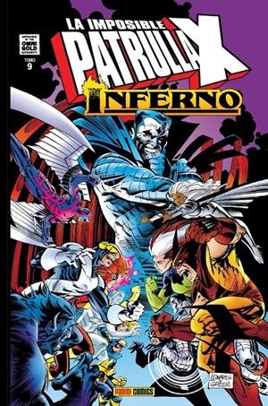 MARVEL GOLD: LA IMPOSIBLE PATRULLA-X VOL.09, INFERNO (239-243 USA) [CARTONE] | CLAREMONT, CHRIS / SILVESTRI, MARK | Akira Comics  - libreria donde comprar comics, juegos y libros online