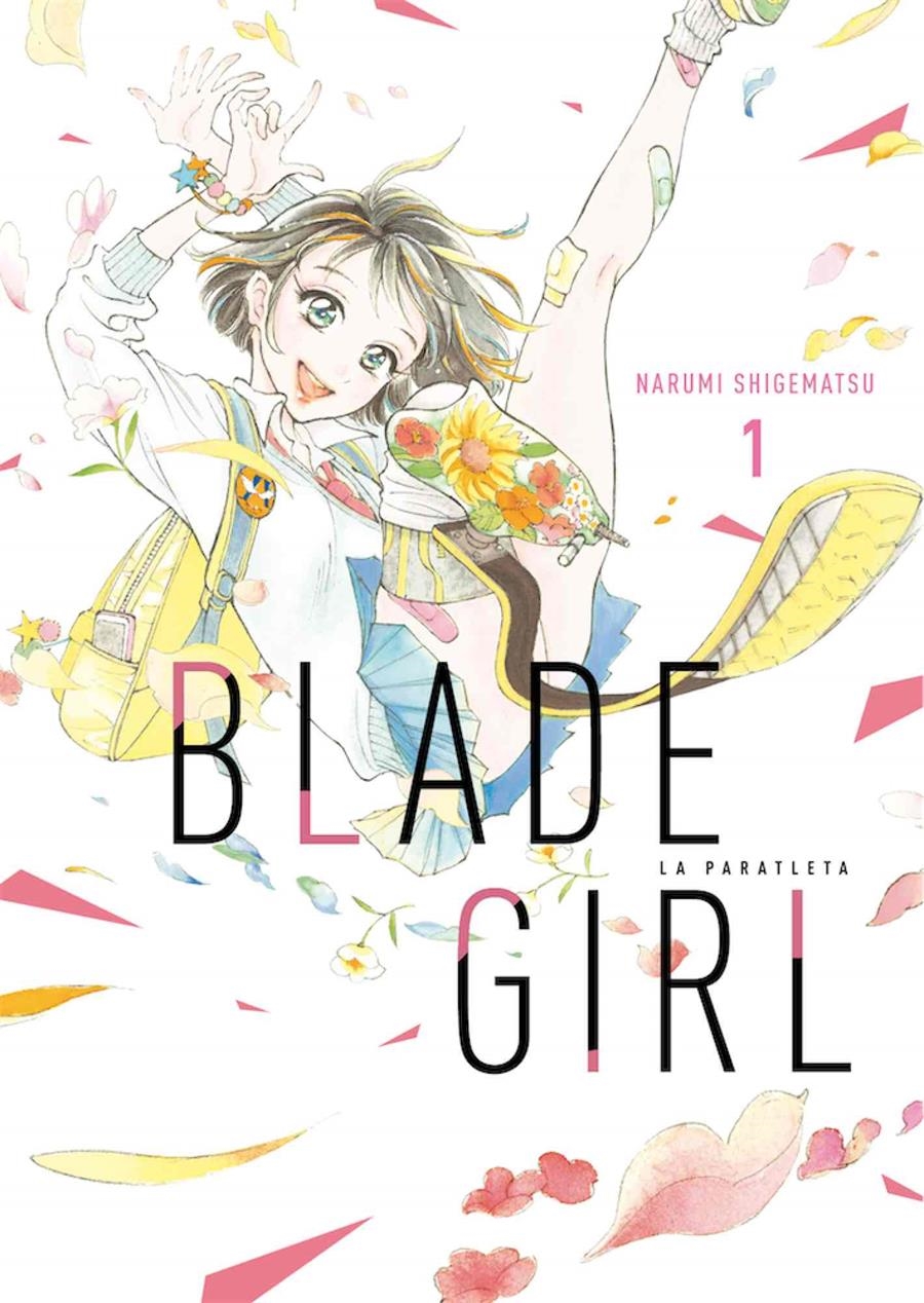 BLADE GIRL: LA PARATLETA Nº01 [RUSTICA] | SHIGEMATSU, NARUMI | Akira Comics  - libreria donde comprar comics, juegos y libros online