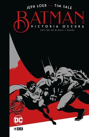BATMAN: VICTORIA OSCURA (EDICION DELUXE EN BLANCO Y NEGRO) [CARTONE] | LOEB, JEPH | Akira Comics  - libreria donde comprar comics, juegos y libros online