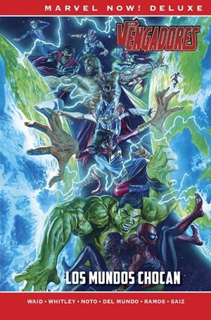 MARVEL NOW! DELUXE: LOS VENGADORES DE MARK WAID VOL.03, LOS MUNDOS CHOCAN [CARTONE] | WAID, MARK | Akira Comics  - libreria donde comprar comics, juegos y libros online