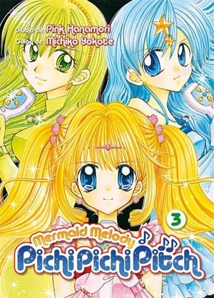 MERMAID MELODY PICHI PICHI PITCH Nº03 [RUSTICA] | HANAMORI / YOKOTE | Akira Comics  - libreria donde comprar comics, juegos y libros online