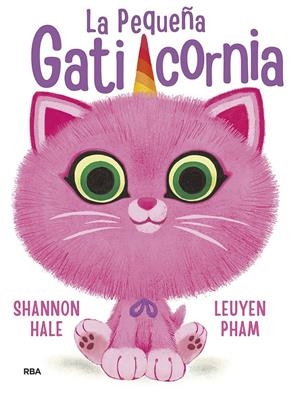 PEQUEÑA GATICORNIA, LA [CARTONE] | HALE, SHANNON | Akira Comics  - libreria donde comprar comics, juegos y libros online