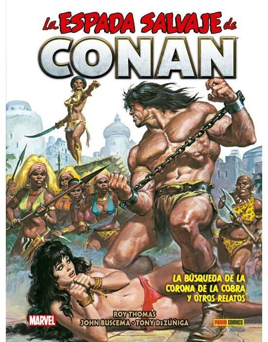 BIBLIOTECA CONAN: LA ESPADA SALVAJE DE CONAN VOLUMEN 13 [CARTONE] | THOMAS, ROY / BUSCEMA, JOHN | Akira Comics  - libreria donde comprar comics, juegos y libros online