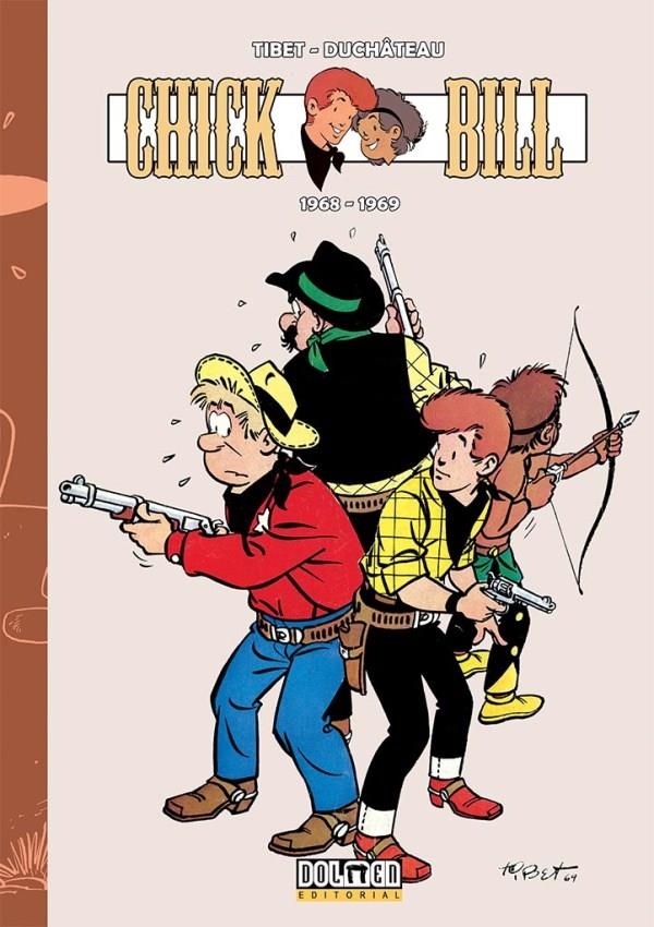 CHICK BILL 1968-1969 [CARTONE] | TIBET / DUCHÂTEAU | Akira Comics  - libreria donde comprar comics, juegos y libros online