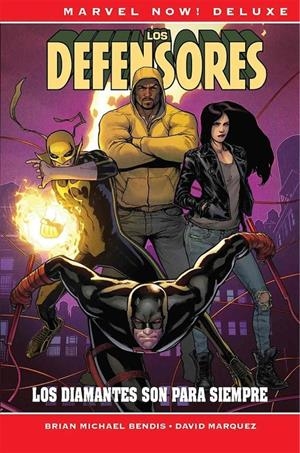 MARVEL NOW! DELUXE: LOS DEFENSORES, LOS DIAMANTES SON PARA SIEMPRE [CARTONE] | BENDIS, BRIAN MICHAEL / MARQUEZ, DAVID | Akira Comics  - libreria donde comprar comics, juegos y libros online