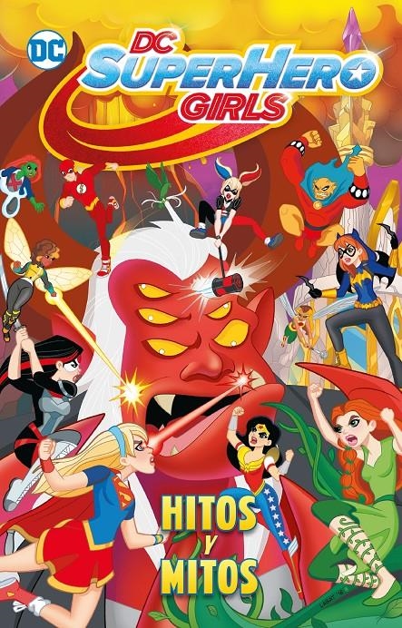DC SUPER HERO GIRLS: HITOS Y MITOS [CARTONE] | FONTANA, SHEA | Akira Comics  - libreria donde comprar comics, juegos y libros online
