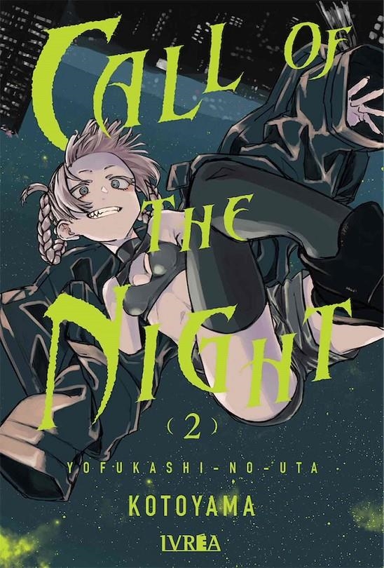 CALL OF THE NIGHT Nº02 [RUSTICA] | KOTOYAMA | Akira Comics  - libreria donde comprar comics, juegos y libros online