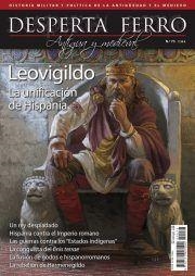 DESPERTA FERRO ANTIGUA Y MEDIEVAL Nº73: LEOVIGILDO, LA UNIFICACION DE HISPANIA (REVISTA) | Akira Comics  - libreria donde comprar comics, juegos y libros online