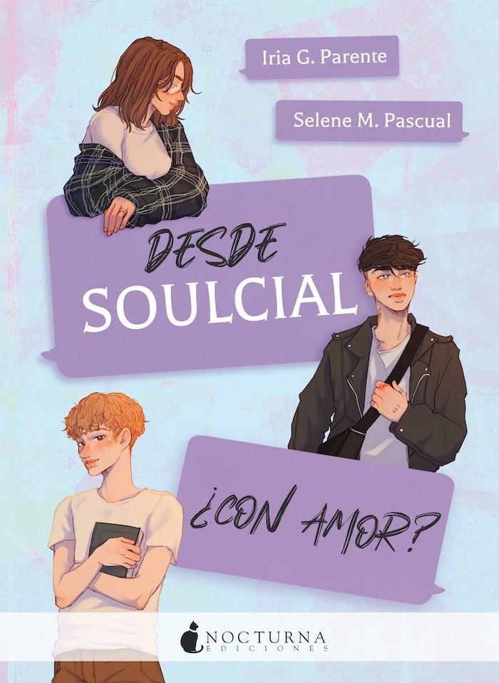 DESDE SOULCIAL ¿CON AMOR? [RUSTICA] | G. PARENTE, IRIA / M. PASCUAL, SELENE | Akira Comics  - libreria donde comprar comics, juegos y libros online