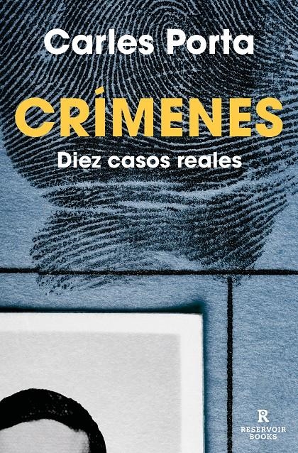 CRIMENES: DIEZ CASOS REALES (CRIMENES 2) [RUSTICA] | PORTA, CARLES | Akira Comics  - libreria donde comprar comics, juegos y libros online