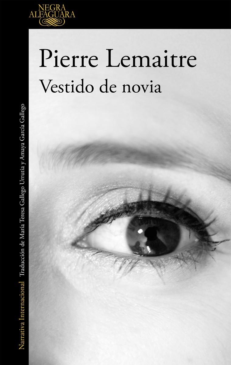VESTIDO DE NOVIA [RUSTICA] | LEMAITRE, PIERRE | Akira Comics  - libreria donde comprar comics, juegos y libros online