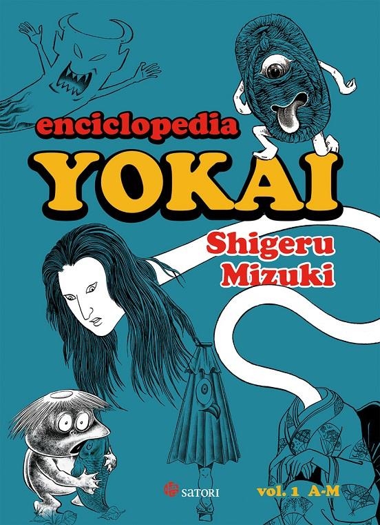 ENCICLOPEDIA YOKAI VOLUMEN 1 (A-M) [RUSTICA] | MIZUKI, SHIGERU | Akira Comics  - libreria donde comprar comics, juegos y libros online