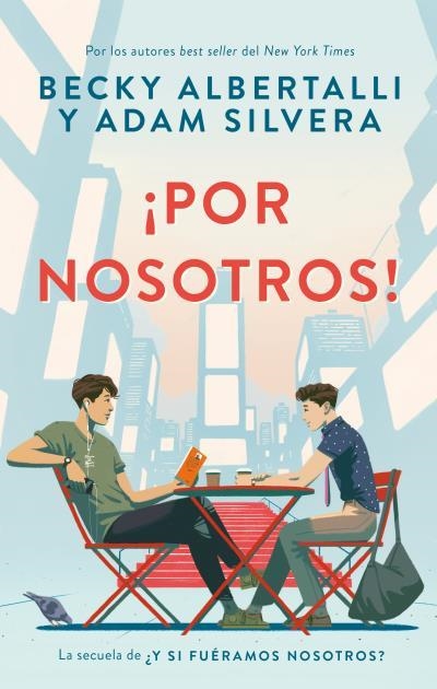 POR NOSOTROS! [RUSTICA] | ALBERTALLI, BECKY / SILVERA, ADAM | Akira Comics  - libreria donde comprar comics, juegos y libros online