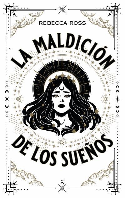 MALDICION DE LOS SUEÑOS, LA [RUSTICA] | ROSS, REBECCA | Akira Comics  - libreria donde comprar comics, juegos y libros online